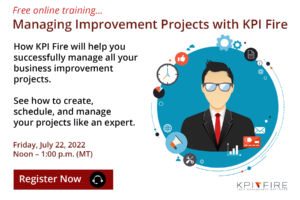 Managing Improvement Projects with KPI Fire
