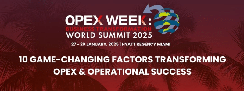 OPEX Week 2025 Business Transformation World Summit banner showing event dates (January 27–29, 2025) and the location (Hyatt Regency Miami) with headline: "10 Game-Changing Factors Transforming OPEX & Operational Success."