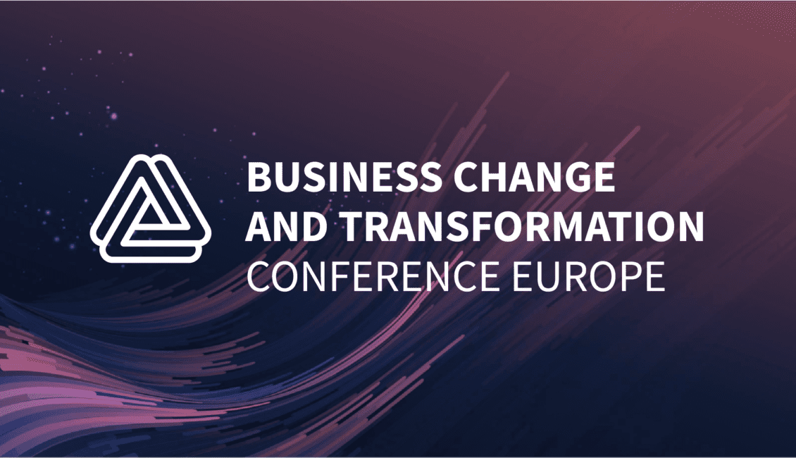 Business Change & Transformation Conference Europe 2025