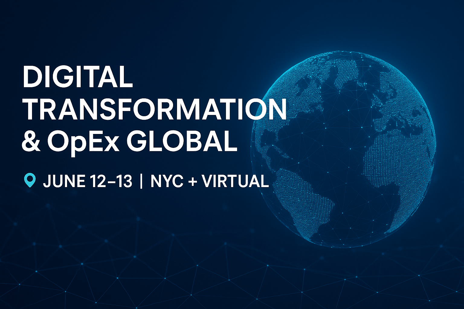 Digital Transformation & OpEx Global Summit