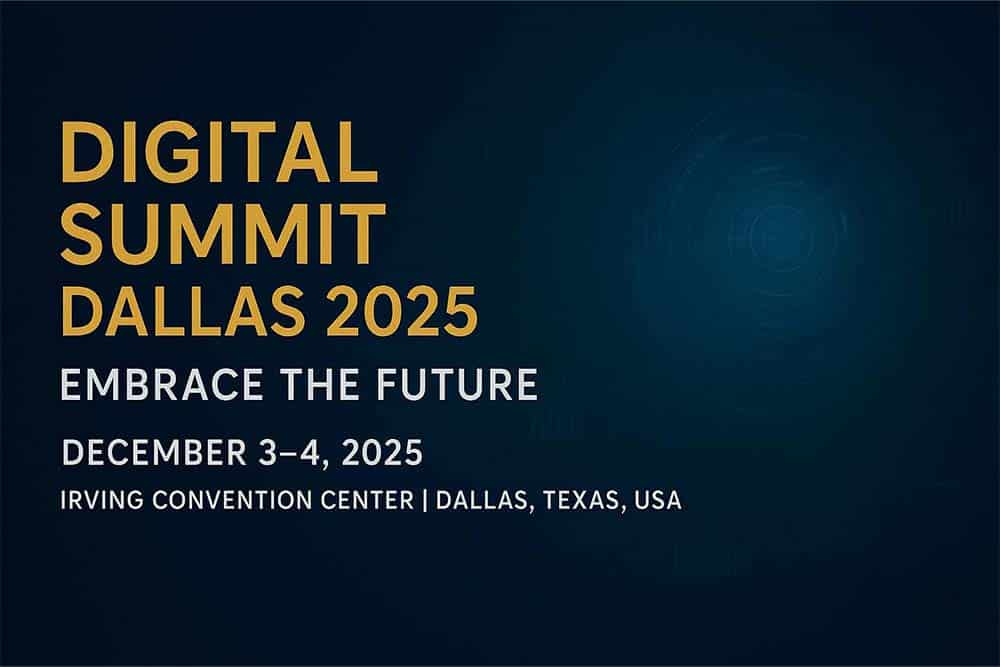 Digital Summit Dallas 2025 Digital Summit Dallas 2025