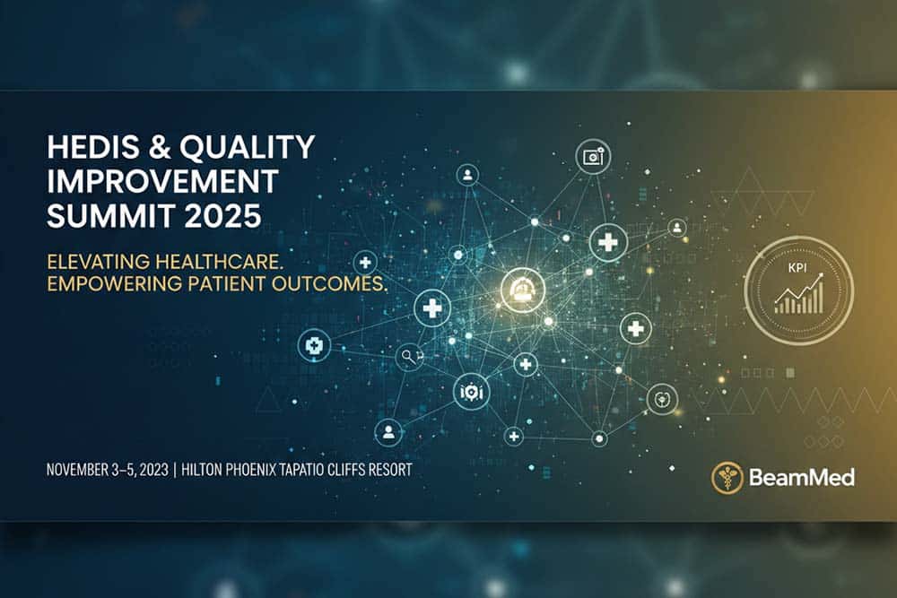HEDIS & Quality Improvement Summit 2025 HEDIS & Quality Improvement Summit 2025