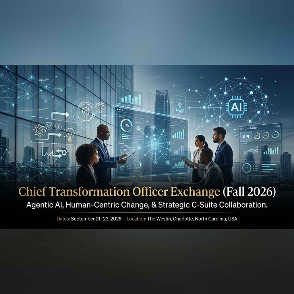 Chief Transformation Officer Exchange (Fall 2026)
